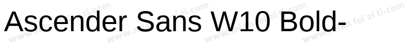 Ascender Sans W10 Bold字体转换